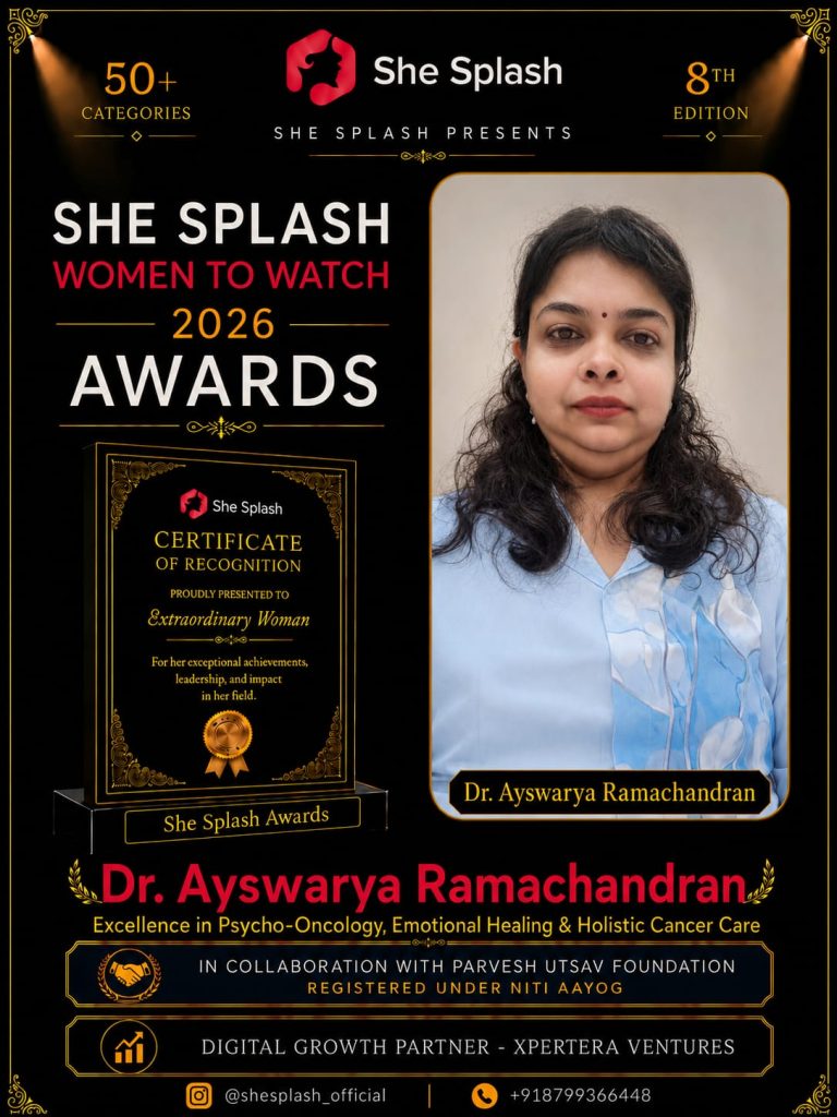 Dr. Ayswarya Ramachandran recognised at the She Splash Women to Watch 2026 Awards for Excellence in Psycho-Oncology, Emotional Healing and Holistic Cancer Care.