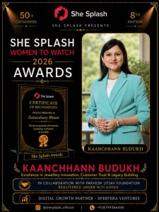 Kaanchhann Budukh recognised at the She Splash Women to Watch 2026 Awards for Excellence in Jewellery Innovation, Customer Trust and Legacy Building.